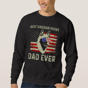 Best Dog Dad Ever Usa Flag Dad Joke Siberian Husky Sweatshirt
