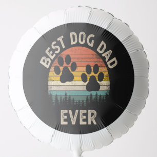 Best Dog Dad Ever Vintage Balloon