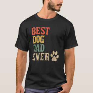Best Dog Dad Ever Vintage Dog Daddy Retro Doggy T-Shirt
