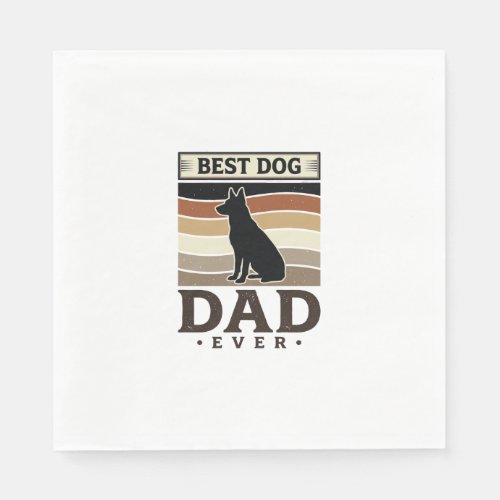 Best Dog Dad Ever Vintage Dog Lover Design_1 Napkins