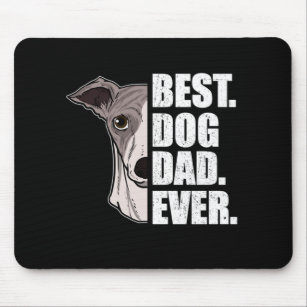 Best Dog Dad Ever Whippet Dog Lover Pet Mouse Pad