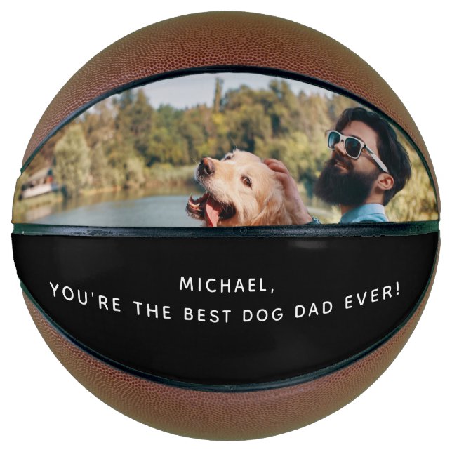 Best Dog Dad Fathers Day Gift Custom Photo Text Basketball (Front)