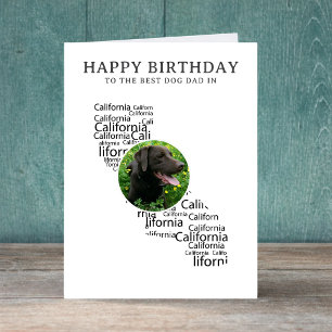 Best Dog Dad in California Photo Birthday Card