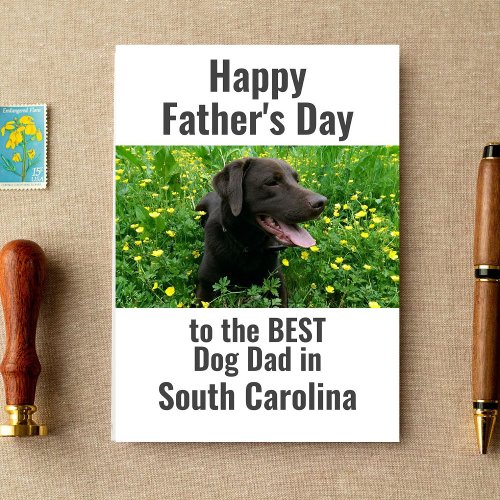 Best Dog Dad in State Name Pet Photo Fathers Day Card