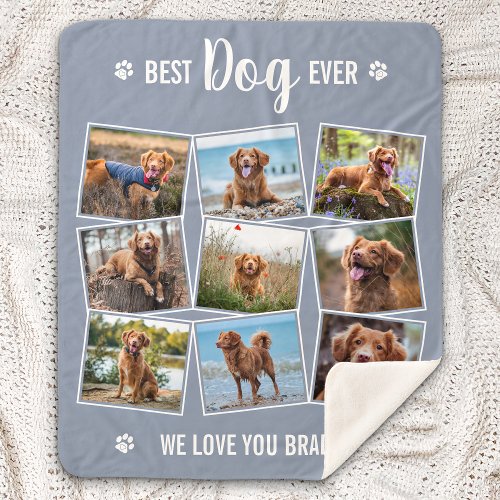 Best Dog Ever Custom Gray Photo Collage Sherpa Blanket