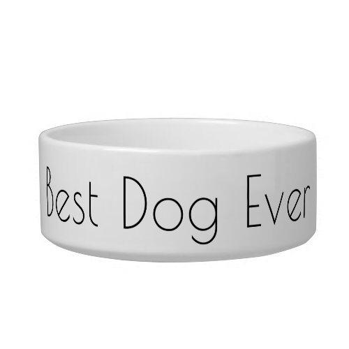 Best Dog Ever Gifts for Dogs Christmas White Black Bowl