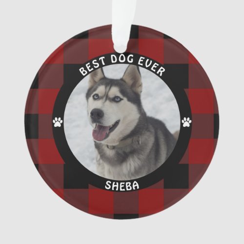 BEST DOG EVER Red Plaid Personalized Ornament