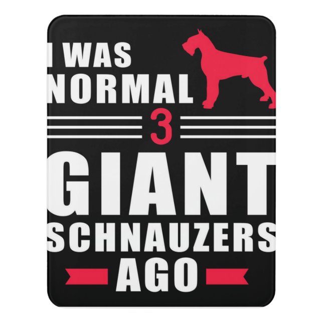 Best Dog Giant Schnauzer Gift Lover Door Sign (Contemporary Vert)