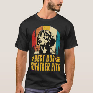 Best Dog GODFATHER EVER Father's Day Vintage T-Shirt