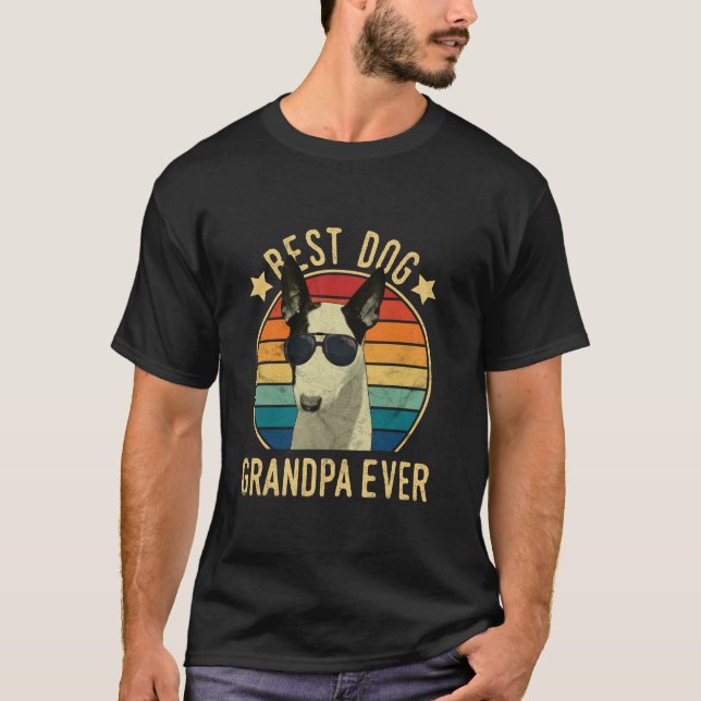 Best Dog Grandpa Ever Miniature Bull Terrier Fathe T-Shirt (Front)