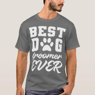 Best Dog Groomer Dog Parent Gift friend retro T-Shirt