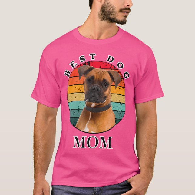 Best Dog Mom Boxer T-Shirt (Front)