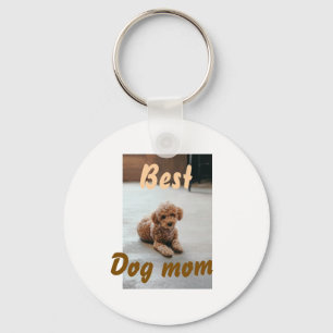 Best dog mom brown puddle pet dog cat mothers day keychain