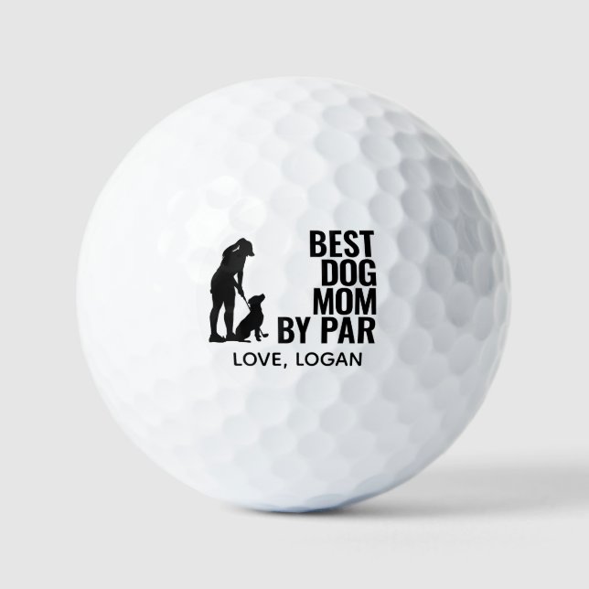 Best Dog Mom by Par Simple With Custom Text Golf Balls (Front)