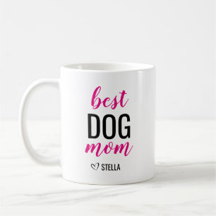 Best Dog Mom Coffee Mug