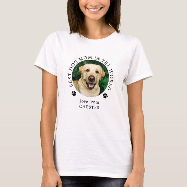 Best Dog Mom Custom Pet Photo Name T-Shirt (Front)