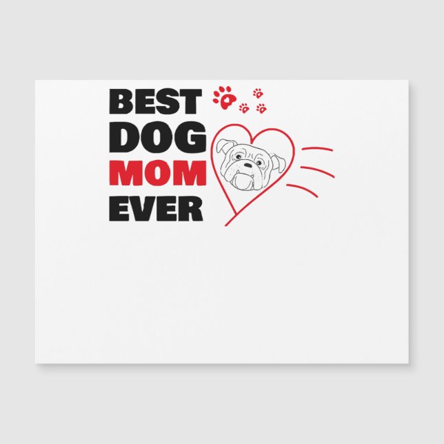 Best dog mom ever (Front)