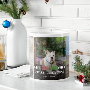 Best Dog Mom Ever 3 Photos Christmas Giant Coffee Mug