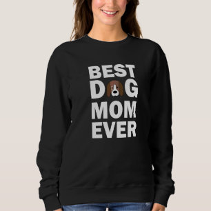 Best Dog Mom Ever Beagle Mama Dog 1 Sweatshirt
