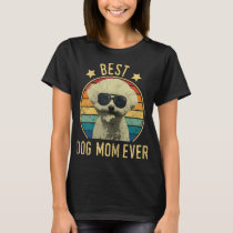 Best Dog Mom Ever Bichon Frise Mother's Day Gift T-Shirt