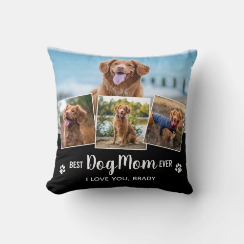 Best Dog Mom Ever Black Photo Collage Throw Pillow