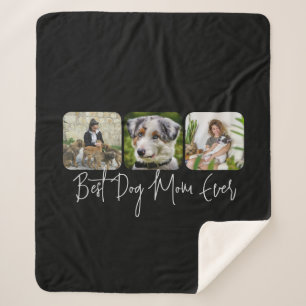 Best Dog Mom Ever - Custom 3-Photo Collage Sherpa Blanket