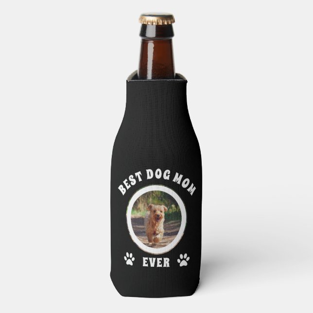 Best Dog Mom Ever Custom Photo Personalized Bottle Cooler (Bottle Front)
