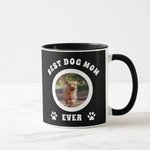 Best Dog Mom Ever Custom Photo Personalized Mug