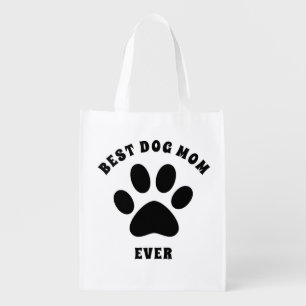 Best Dog Mom Ever Custom Text Personalized Grocery Bag
