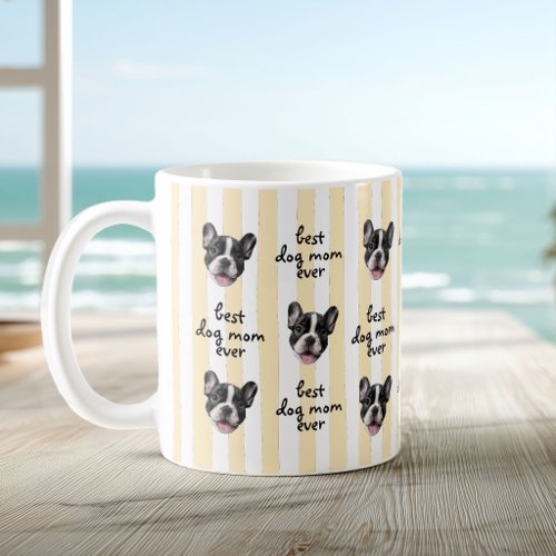 Best Dog Mom Ever Cute Stripes Pet Face Photo Coffee Mug