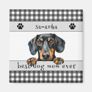 Best Dog Mom Ever Dachshund Custom Magnet