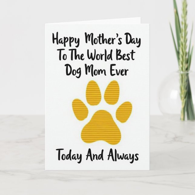 Best Dog Mom Ever Day Card (Front)