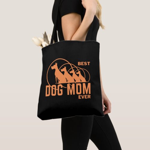 Best Dog Mom Ever Dog Lovers Tote Bag