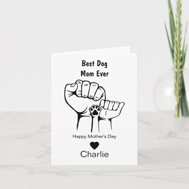 Best Dog mom ever fist bump Mother's day card (Front)