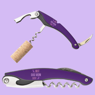 Best Dog Mom Ever, Funny Mothers Day Gift         Waiter's Corkscrew