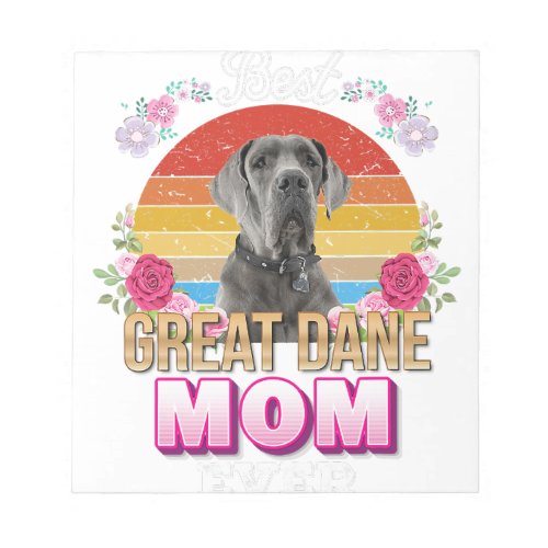 best dog mom ever great dane floral  lover mor day notepad