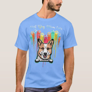 Best Dog Mom Ever Heart Funny Corgi Dog Lover T-Sh T-Shirt