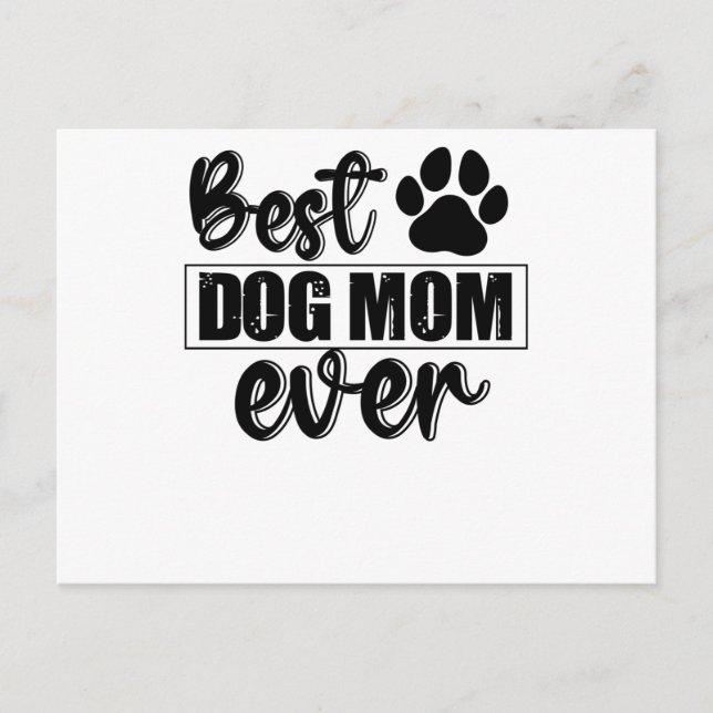 Best Dog Mom Ever Invitation Postcard (Front)