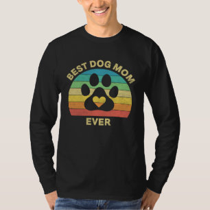 Best Dog Mom Ever Mothers Day Dog Paw Print Girls  T-Shirt