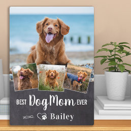 Best Dog Mom Ever Personalized 4 Pet Photo Collage Plaque
