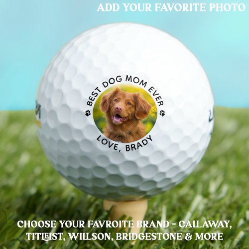 Best DOG MOM Ever Personalized Pet Photo Wilson Golf Balls