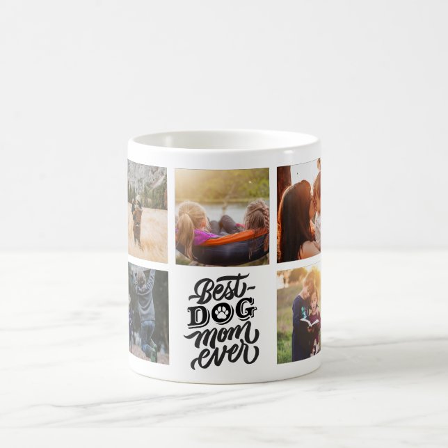 Best Dog Mom Ever Personalized Photo Collage Coffee Mug (Center)