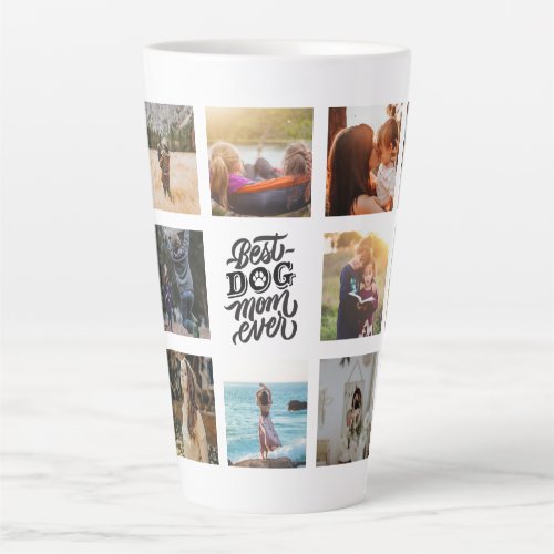 Best Dog Mom Ever Personalized Photo Collage Latte Mug