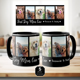 Best Dog Mom Ever Pet 5 Photo Collage Black     Mug