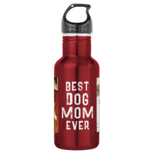 Best Dog Mom Ever Pet Owner 2 Photos Stainless Steel Water Bottle