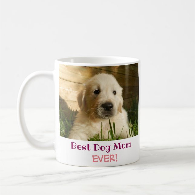 Best Dog Mom Ever Pet Photo Coffee Mug (Left)