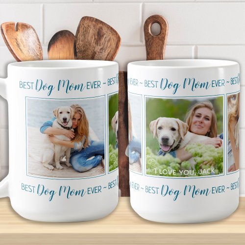 Best Dog Mom Ever Photo Collage Coffee Mug