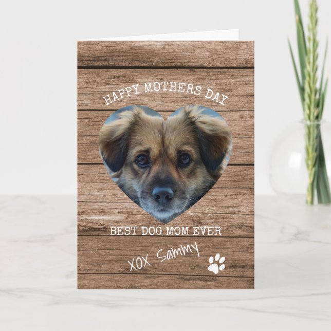 Best Dog Mom Ever Photo Mothers Day Holiday Card (Front)