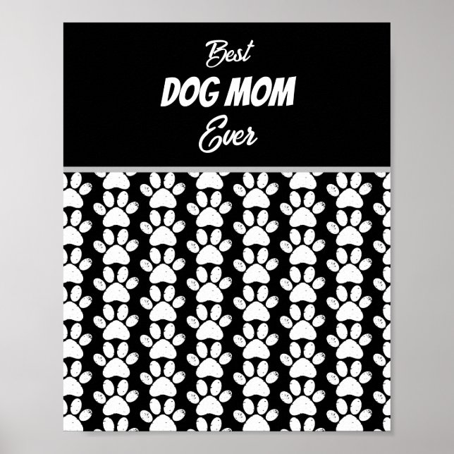 BEST DOG MOM EVER    POSTER (Front)