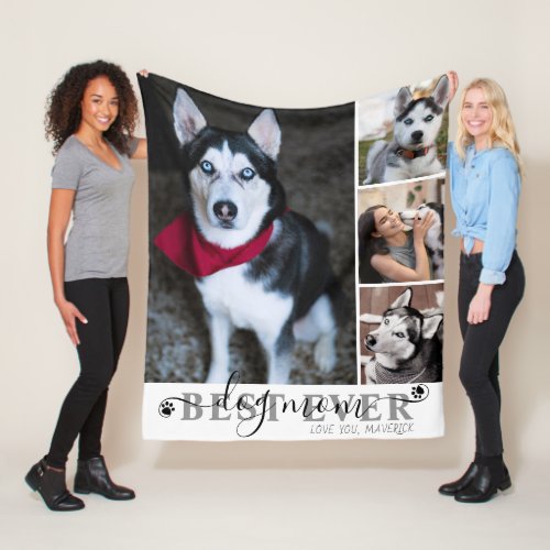 Best Dog Mom Ever Script 4 Photo Collage Pawprints Fleece Blanket